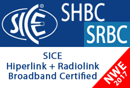 Corso "SICE Hiperlink Broadband Certified (SHBC)" e "SICE Radiolink Backhaul Certified (SRBC)" 22-23 Maggio 2017 c/o NWE Corsi Corsi SICE Corso "SICE Hiperlink Broadband Certified (SHBC)" e "SICE Radiolink Backhaul Certified (SRBC)" 22-23 Maggio 2017 c/o NWE Corsi Corsi SICE