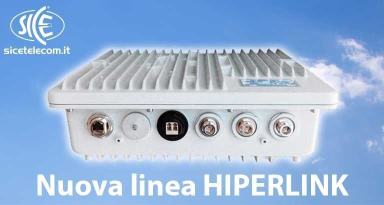 Ponti Radio SICE HIPERLINK. Non il solito 5GHz. Scopri le innovazioni.