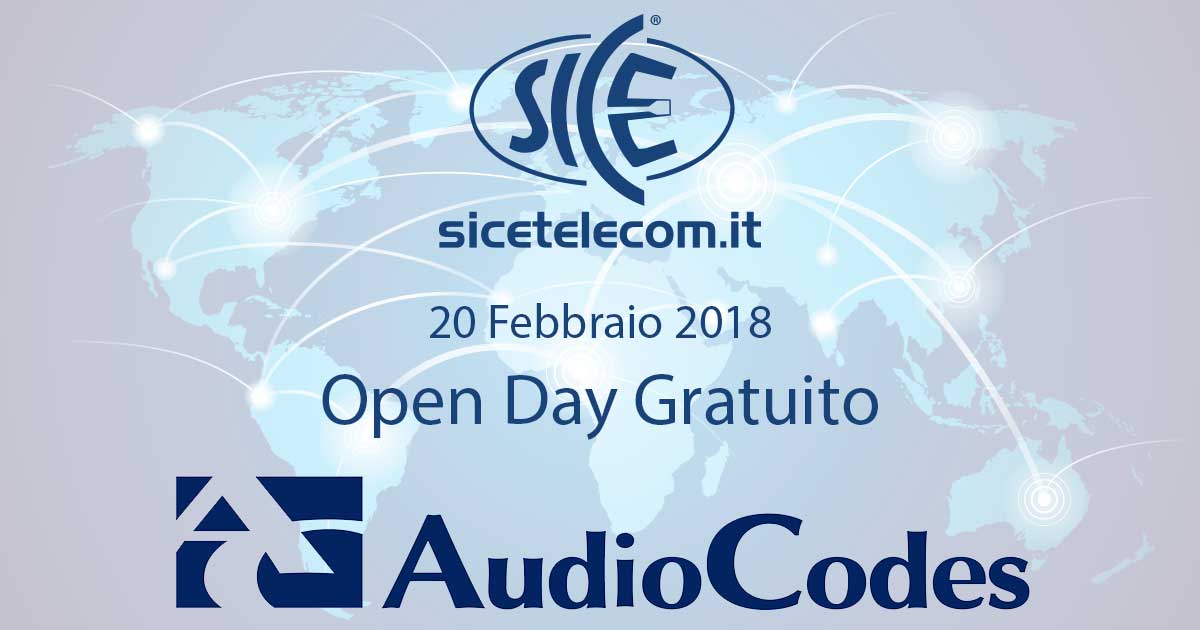 20 febbraio 2018: Open Day AudioCodes soluzioni VoIP Corsi VoIP