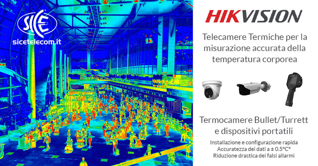 SICE distributore telecamere termiche Hikvision misurazione temperatura corporea