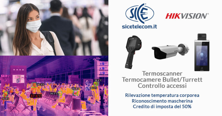 SICE distributore termoscanner rilevazione temperatura corporea Hikvision