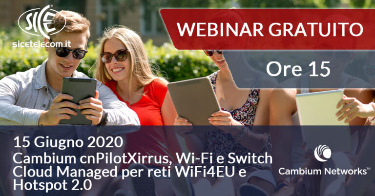 webinar cambium cnpilotxirrus 15 giugno SICE