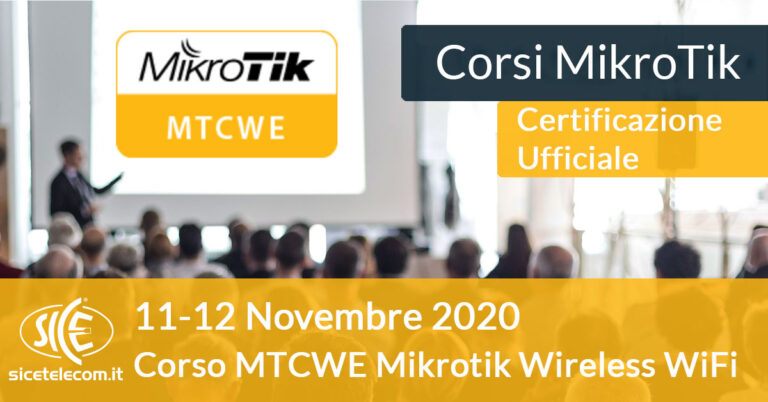 corso MTCWE MikroTik SICE Telecomunicazioni
