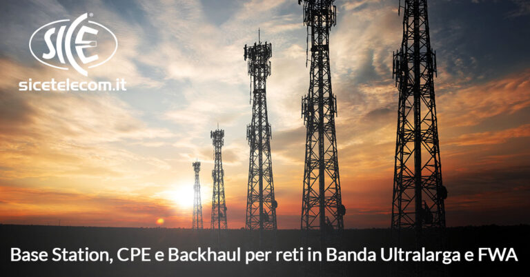 banda ultralarga FWA SICE Telecomunicazioni