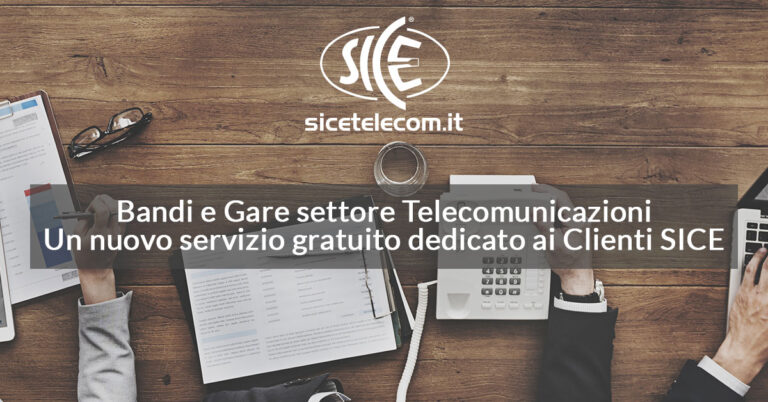 Bandi-e-gare-settore-telecomunicazioni-SICE servizio gratuito clienti