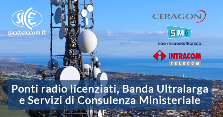 SICE Ponti-radio-licenziati-banda-ultralarga-servizi-consulenza-ministeriale