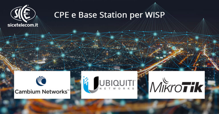 soluzioni WISP Cambium Networks Ubiquiti MikroTik SICE