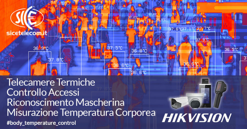 SICE distributore telecamere termiche Hikvision