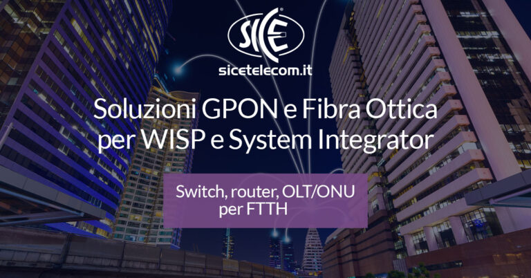 GPON connettività in fibra ottica SICE Telecomunicazioni
