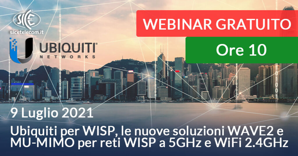 9 luglio webinar Ubiquiti - SICE