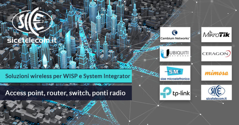 SICE distributore Access point, router, switch, ponti radio per WISP e System Integrator
