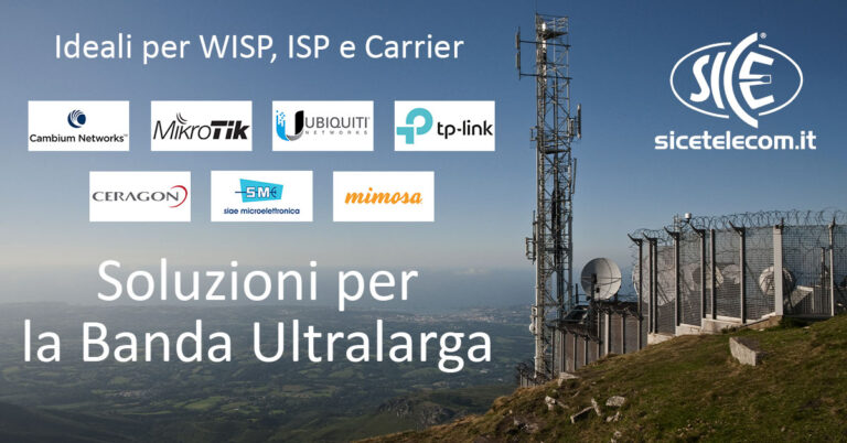 SICE Telecomunicazioni - Soluzioni per la Banda Ultralarga