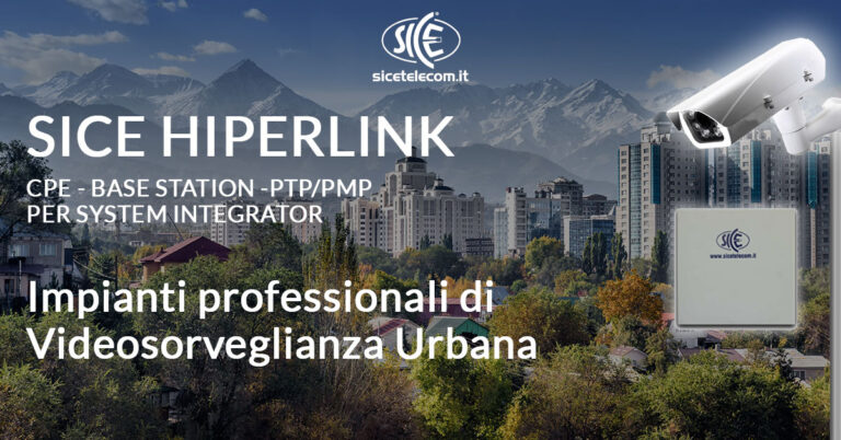 ponti radio per videosorveglianza urbana SICE HIPERLINK