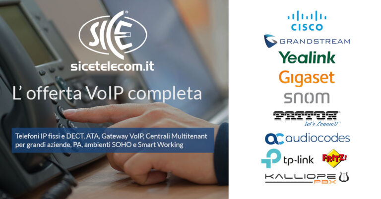 Telefoni IP, ATA, Gateway e centralini multitenant per il VoIP - SICE Telecomunicazioni