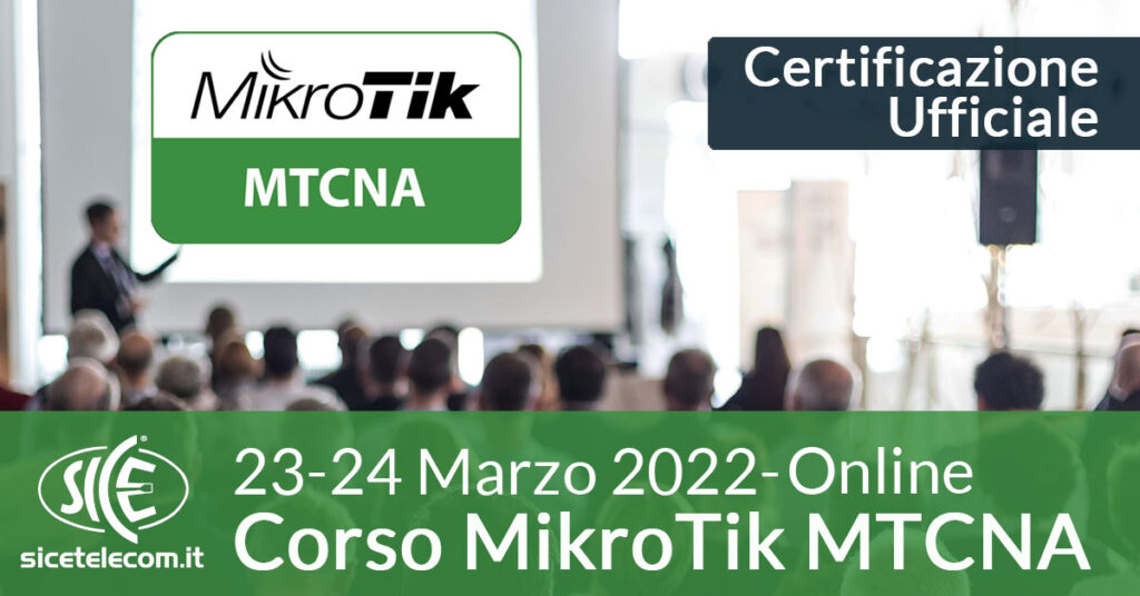 SICE MTCNA-23-24-marzo-2022-online