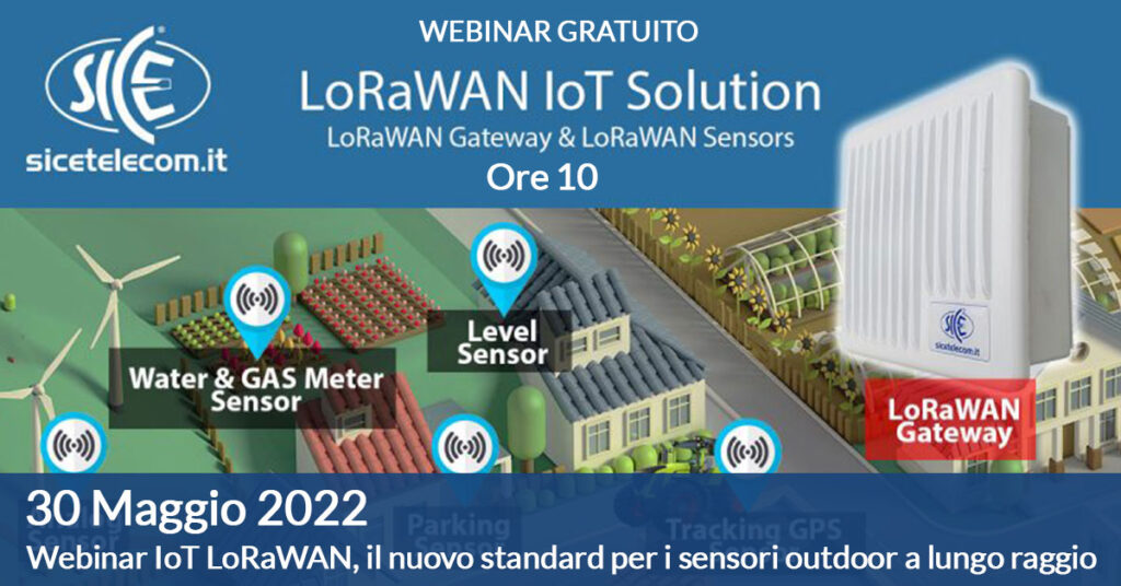 SICE webinar-iot-lorawan-30-maggio-2022