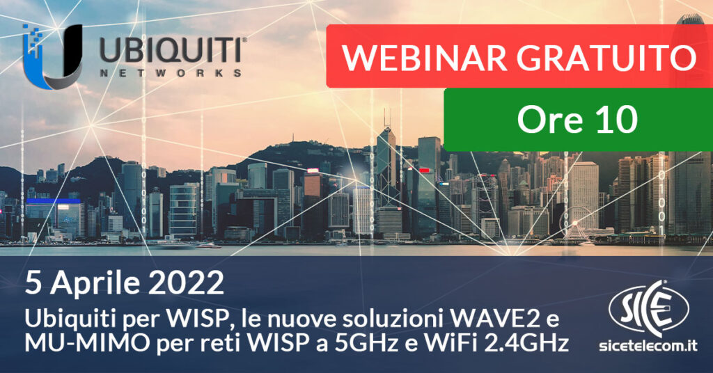 SICE webinar-ubiquiti-5-aprile-2022