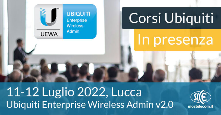 SICE Corso-Ubiquiti UEWA-11-12-luglio-2022