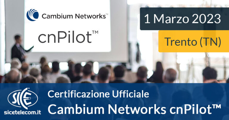 SICE Corso Cambium cnPilot presso Trento 2023