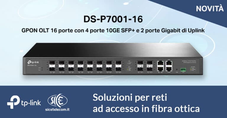 DS-P7001-16-TP-Link-OLT-16-porte-SICE-telecomunicazioni