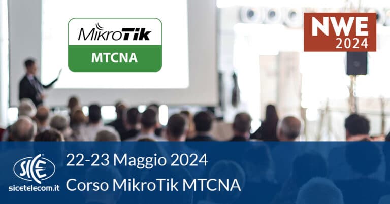 corso-MikroTik-MTCNA presso NWE 2024