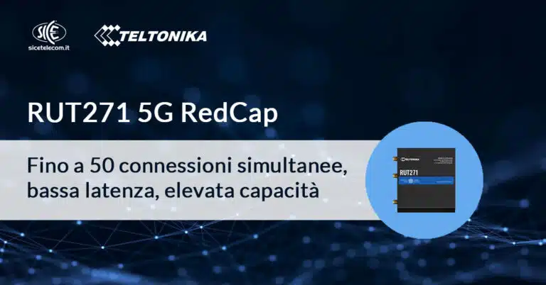 RUT271-5G-RedCap-Teltonika - SICE Telecomunicazioni