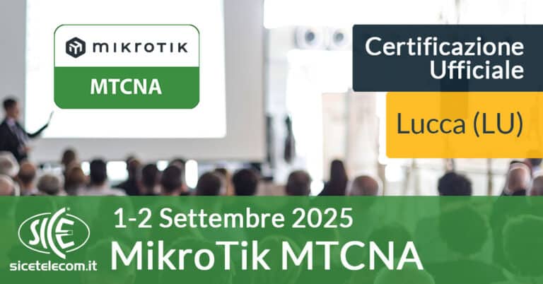 Corso MTCNA-1-2-settembre-2025 - SICE