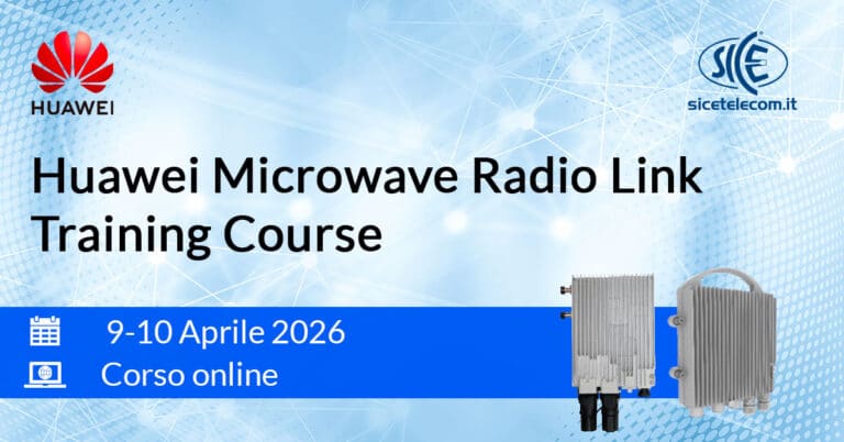 Corso-Huawei-ponti-radio-9-10-aprile-2026 -SICE