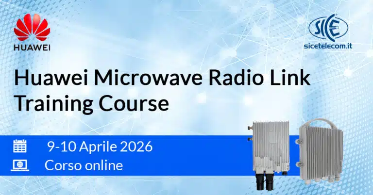 Corso-Huawei-ponti-radio-9-10-aprile-2026 -SICE