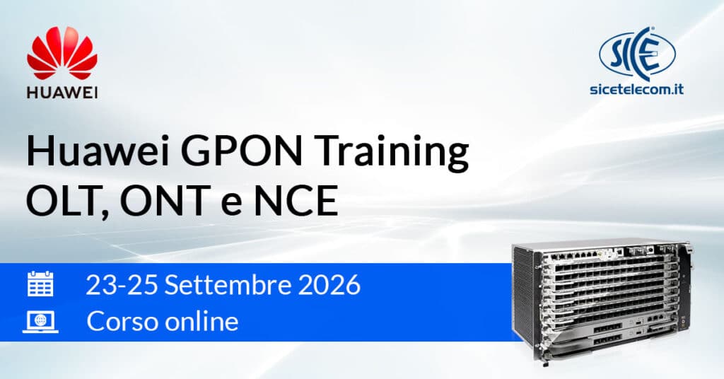 corso Huawei GPON settembre 2026