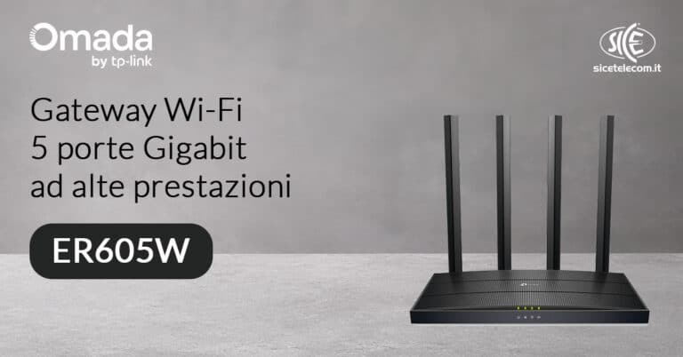 Omada-ER605W Gateway - SICE Telecomunicazioni