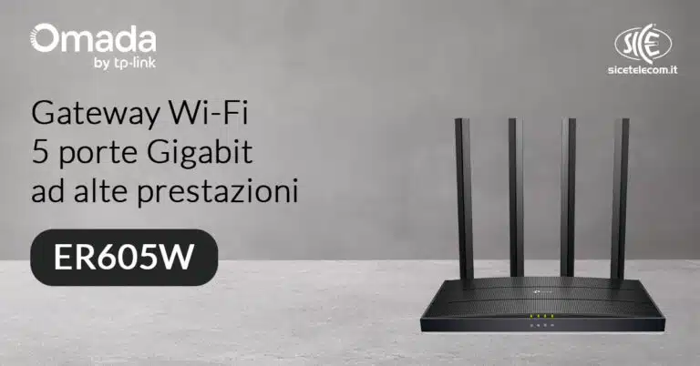 Omada-ER605W Gateway - SICE Telecomunicazioni