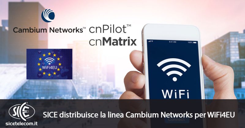 Cambium Networks per WiFi4EU SICE Telecomunicazioni