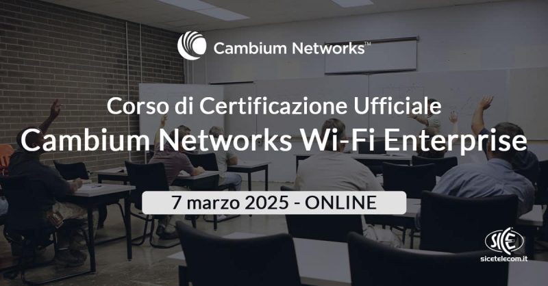 SICE - corso Cambium-wifi-online-7-marzo-2025