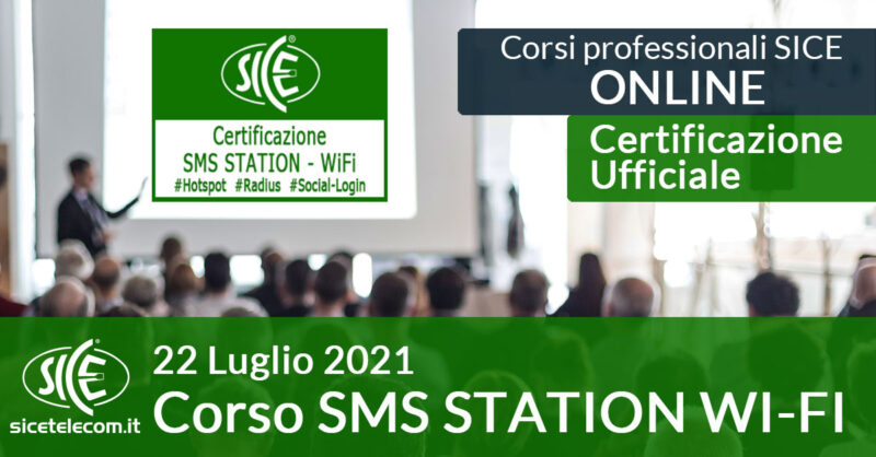 Corso SICE SMS Station 22 luglio 2021