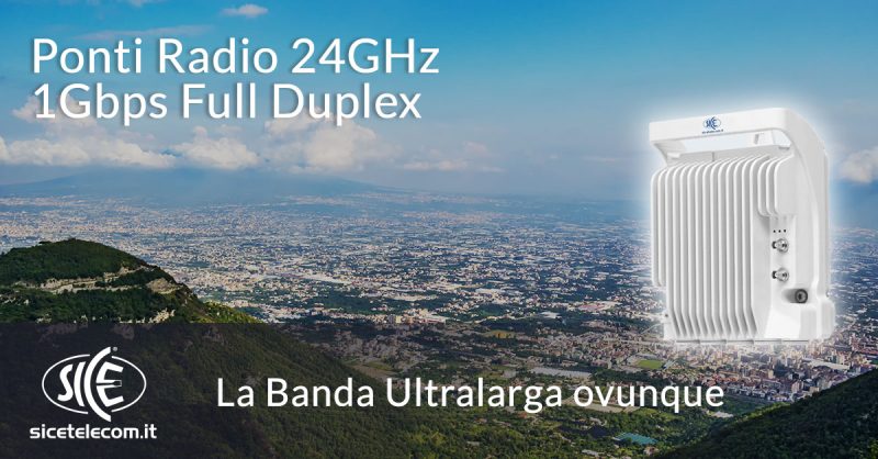 Ponti-radio-24GHz-SICE ponti radio 24GHz banda ultralarga SICE