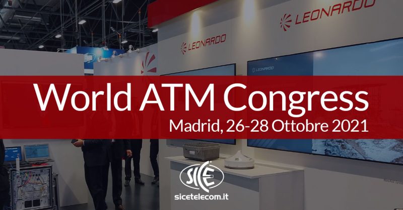 SICE-World-ATM-Congress - Fiera Controllo Traffico Aereo Madrid
