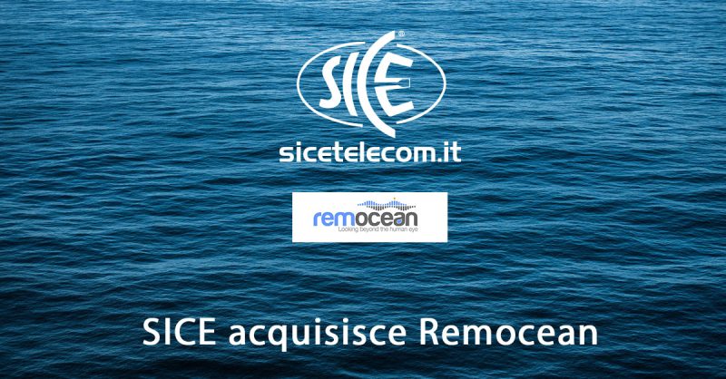 SICE acquisisce Remocean e conquista la leadership nel mercato dei radar per il monitoraggio e la sorveglianza marittima.