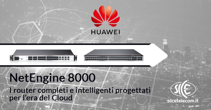 Router Huawei - SICE Telecomunicazioni distributore