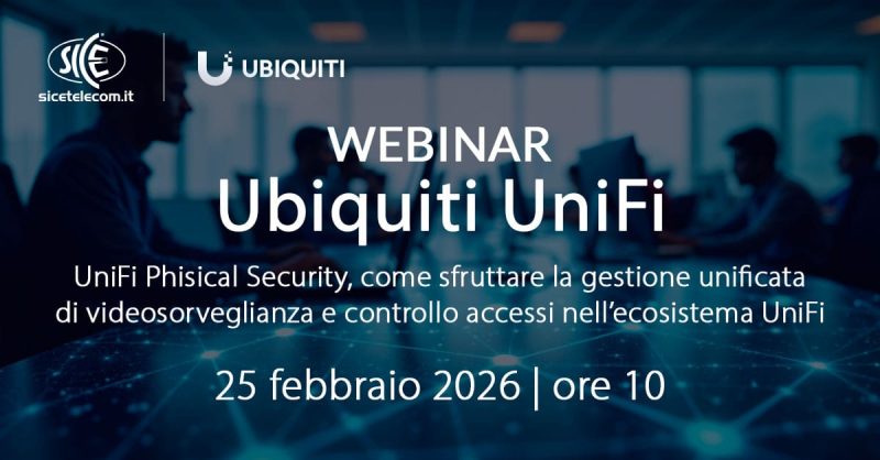 Webinar-Ubiquiti25-febbraio-2026 - SICE Telecomunicazioni