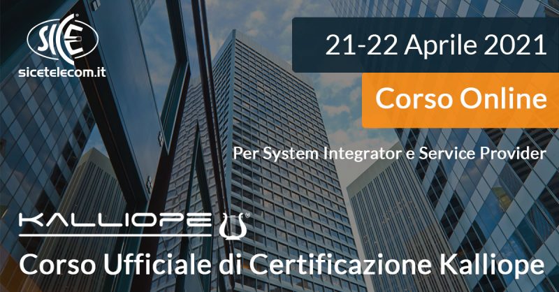 Corso ONLINE Certificazione Kalliope SICE Telecomunicazioni