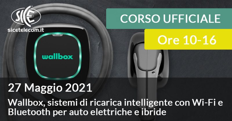 corso-ufficiale-Wallbox-27-maggio-SICE-Telecomunicazioni