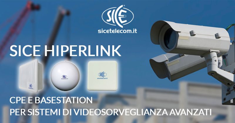 SICE Hiperlink Ponti Radio per videosorveglianza
