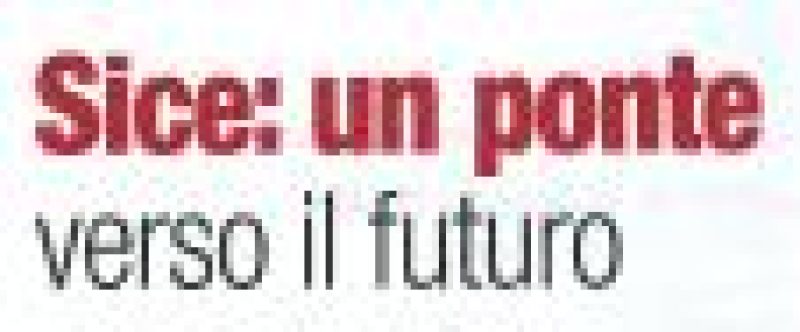 SICE : un ponte verso il futuro