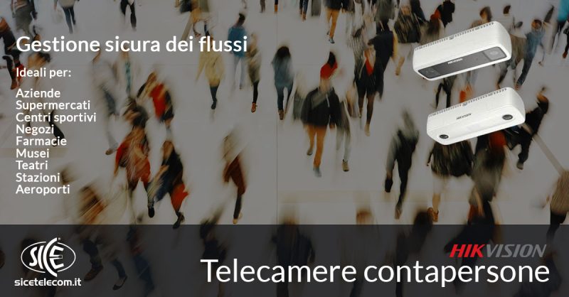 SICE telecamere contapersone Hikvision