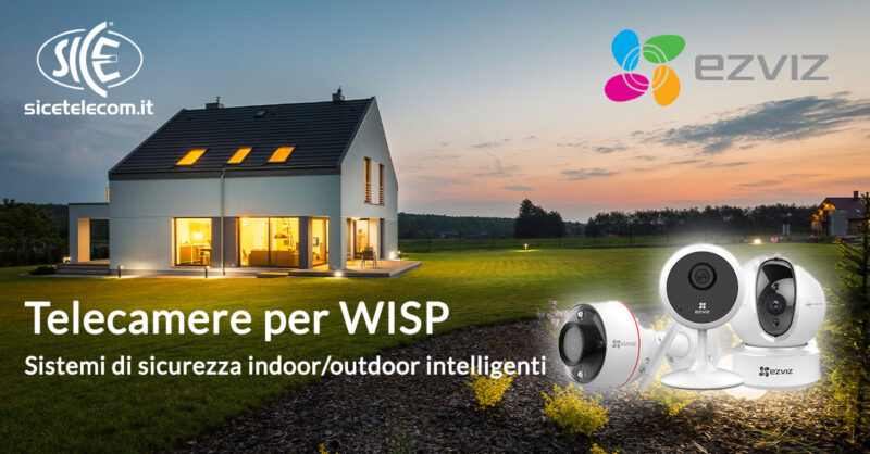 SICE distributore telecamere per WISP di Ezviz