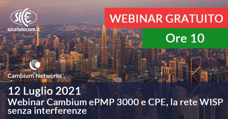 SICE 12 luglio webinar cambium networks epmp
