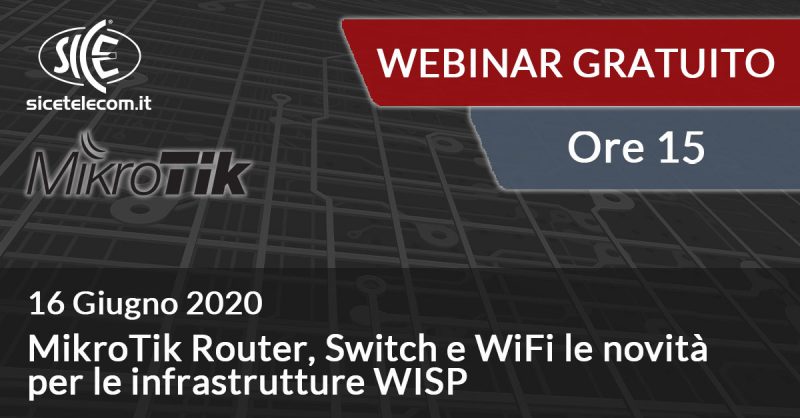 webinar mikrotik 16 giugno SICE