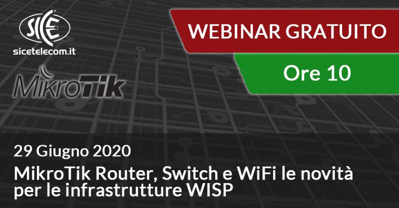 webinar mikrotik 29 giugno SICE