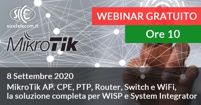 webinar-mikrotik-8-settembre SICE webinar mikrotik 8 settembre